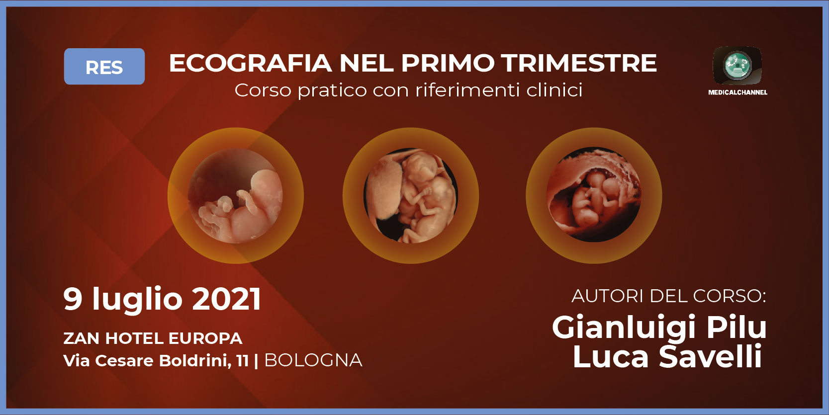 Ecografia nel primo trimestre: corso pratico con riferimenti clinici - RES